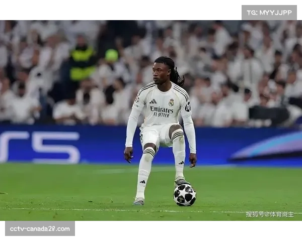 皇马计划与巴尔韦德、卡马文加开启续约谈判，违约金将大幅提升